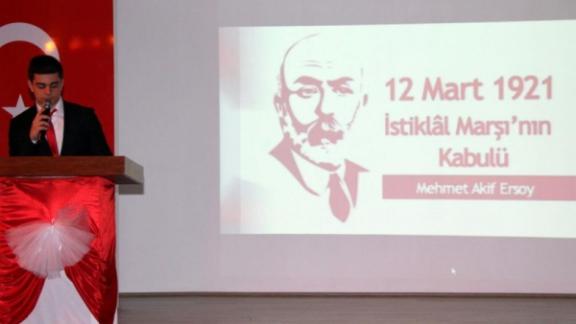 Atilla Uras Anadolu Lisesi - 12 Mart İstiklal Marşımızın Kabulü ve Mehmet Akif Ersoy´u Anma Etkinlikleri
