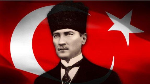 Cumhuriyetimizin Kurucusu Ulu Önder Mustafa Kemal Atatürkü Anma Programı