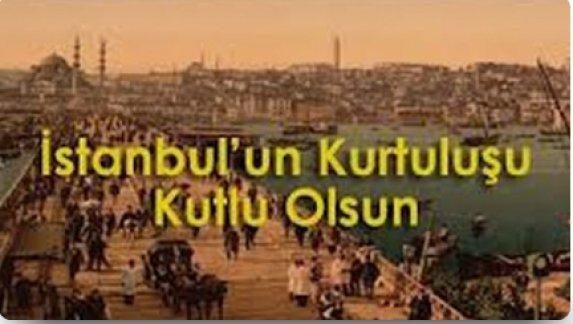 6 Ekim İstanbulun Kurtuluşu Kutlu Olsun.