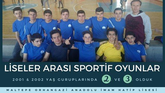 Orhangazi Anadolu İmam Hatip Lisesi Öğrencilerimiz İlçemizdeki Sportif Oyunlarda 2. ve 3. Oldu